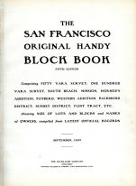 San Francisco 1909 Block Book - Surveys of Fifty Vara - One Hundred Vara - South Beach - Mission 